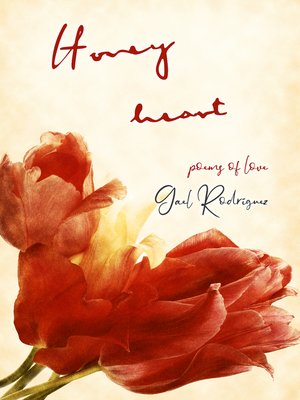 cover image of Honey Heart. Poems of Love.